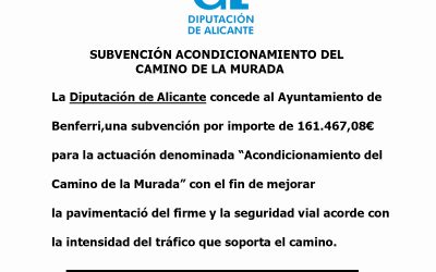 Subvención para acondicionamiento del Camino de la Murada