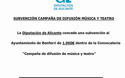 Subvención Campaña de difusión Música y Teatro