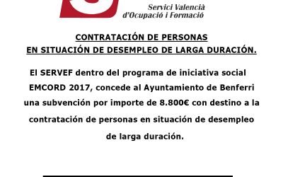 Subvención SERVEF / EMCORD 2017 con destino a la contratación de personas en situación de desempleo de larga duración.